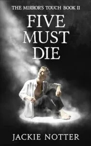 Five Must Die by Markus Taylor - pen name Jackie Notter (Climate Publishing)