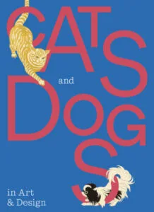 Cats and Dogs in Art & Design Edited by Laurie Benson & Imogen Mallia-Valjan (National Gallery of Victoria)