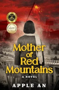 Mother of Red Mountains by Apple An (Voices Heard Publishing)