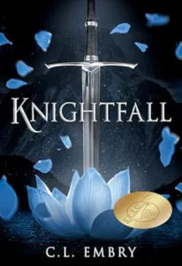 Knightfall by C.L. Embry (Pendulum Publications)