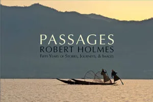 Passages by Robert Holmes (Robert Holmes Photography)