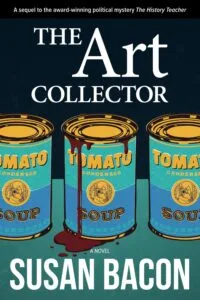 The Art Collector by Susan Bacon (Porter Street Press)