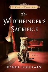 The Witchfinder's Sacrifice by Rande Goodwin (Greenleaf Book Group Press)