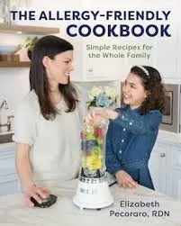 The Allergy-Friendly Cookbook by Elizabeth Pecoraro, RDN (Red Lightning Books)